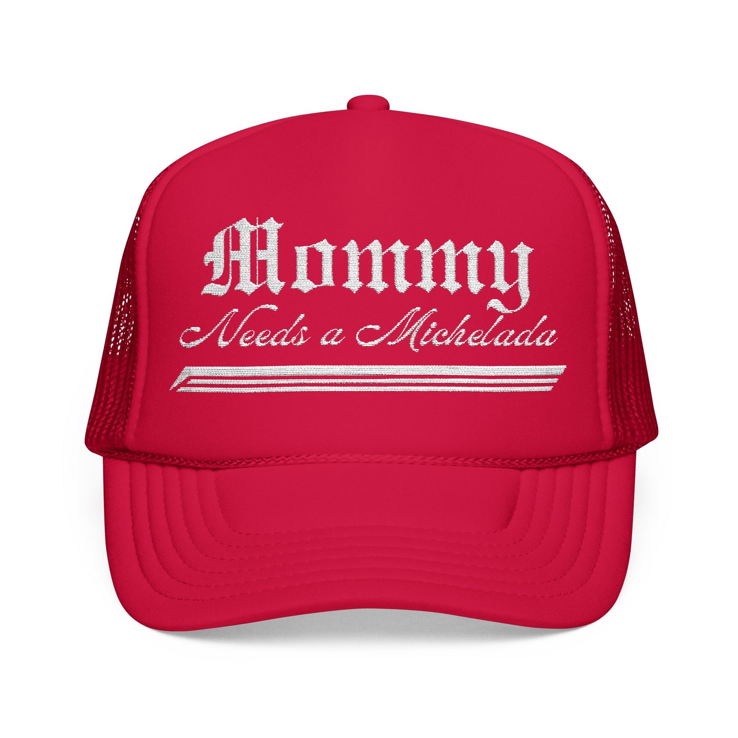 Mommy Needs a Michelada Trucker