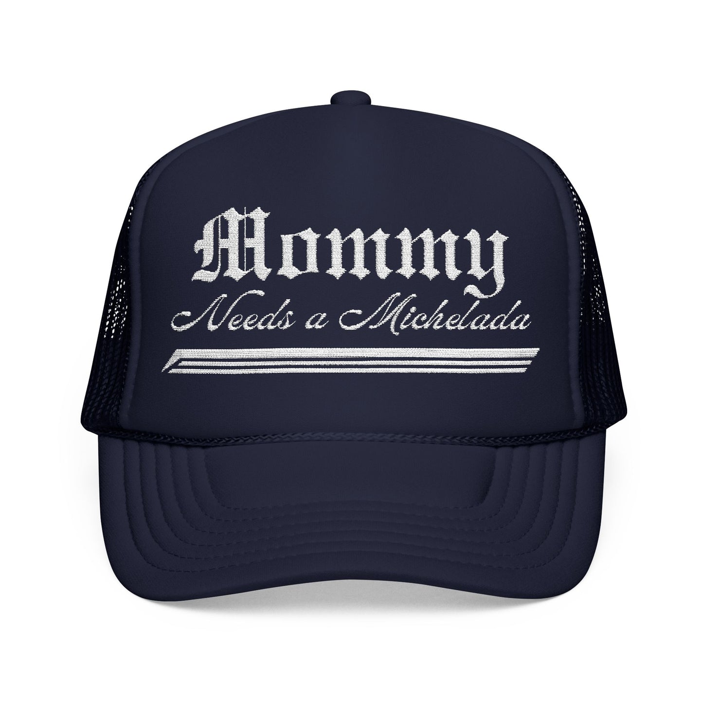 Mommy Needs a Michelada Trucker