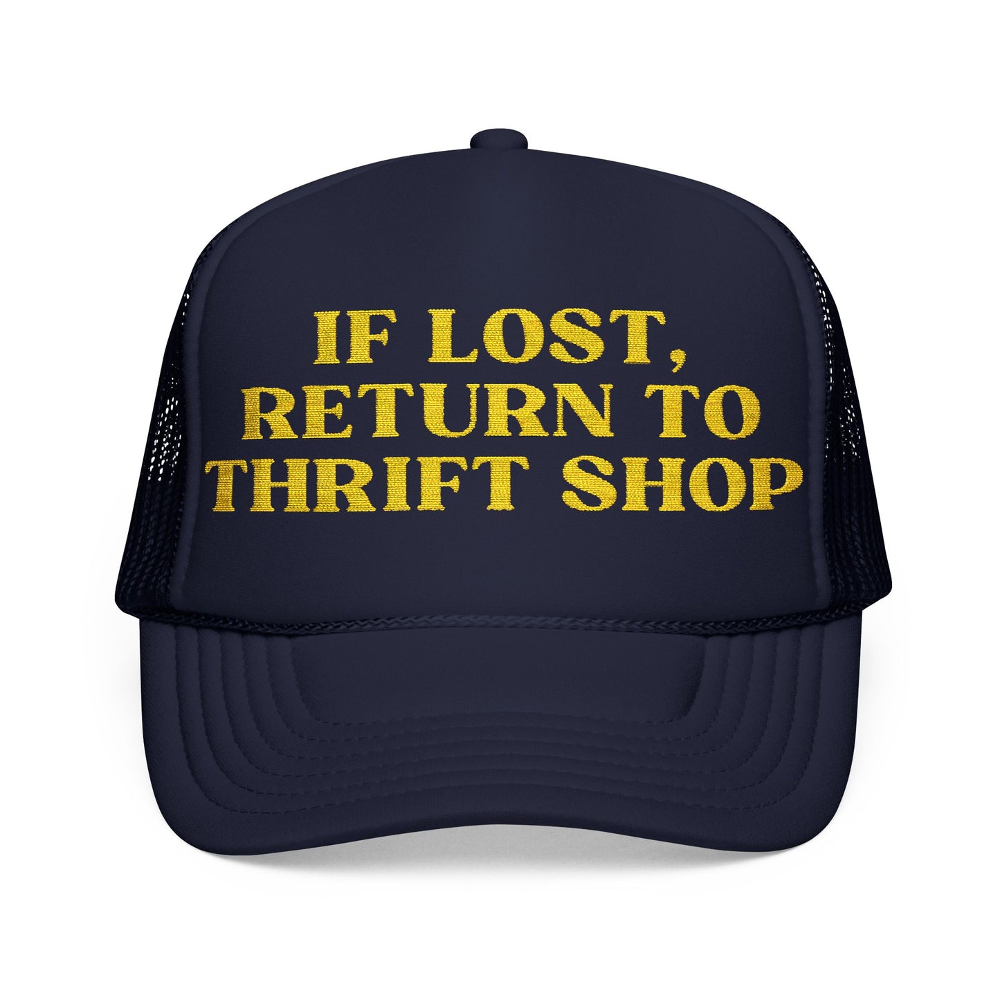 If Lost, Return to Thrift Shop Trucker