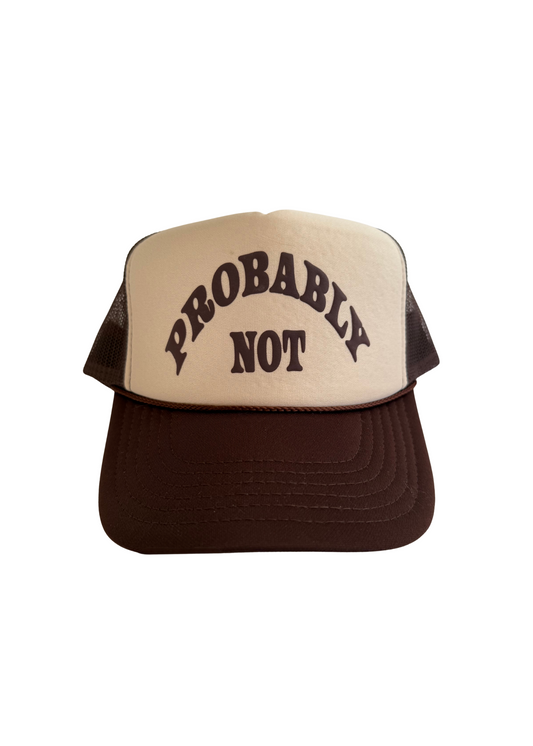 Probably Not Trucker