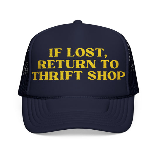 If Lost, Return to Thrift Shop Trucker