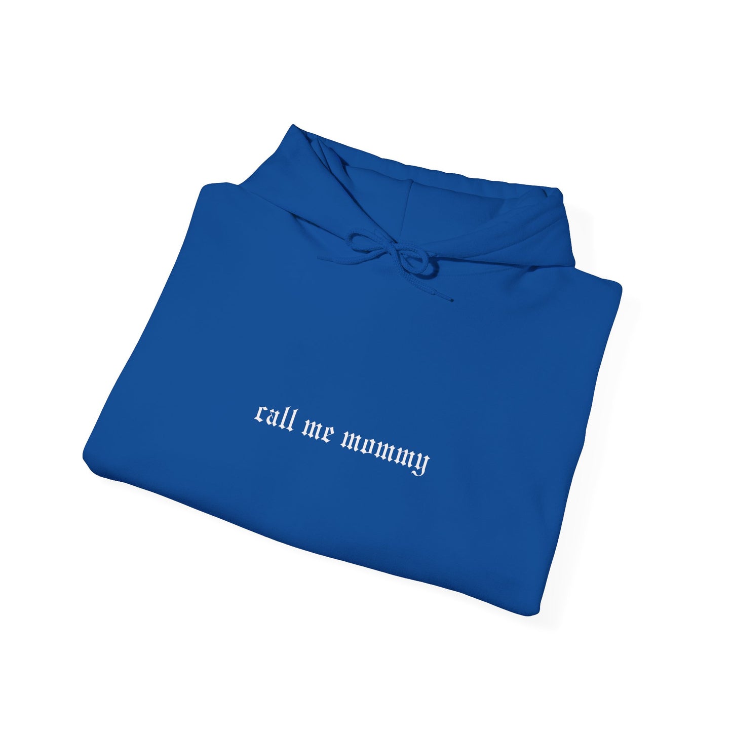 Call Me Mommy Hoodie - by BCBM